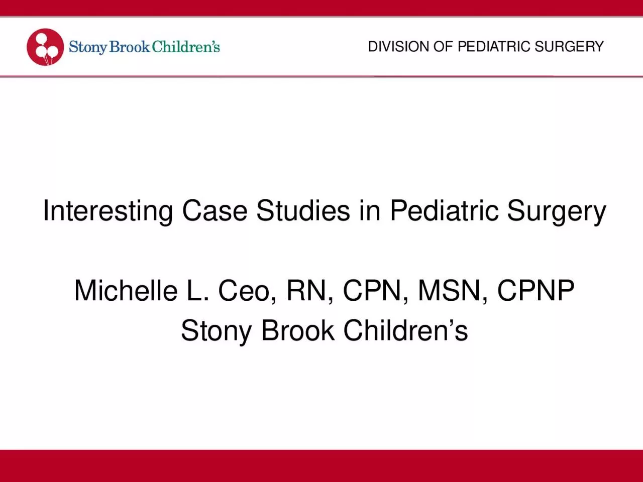 PPT-Interesting Case Studies in Pediatric Surgery