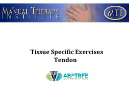 Tissue Specific Exercises