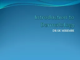 Introduction to Dermatology