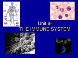 Unit 8- THE  IMMUNE  SYSTEM