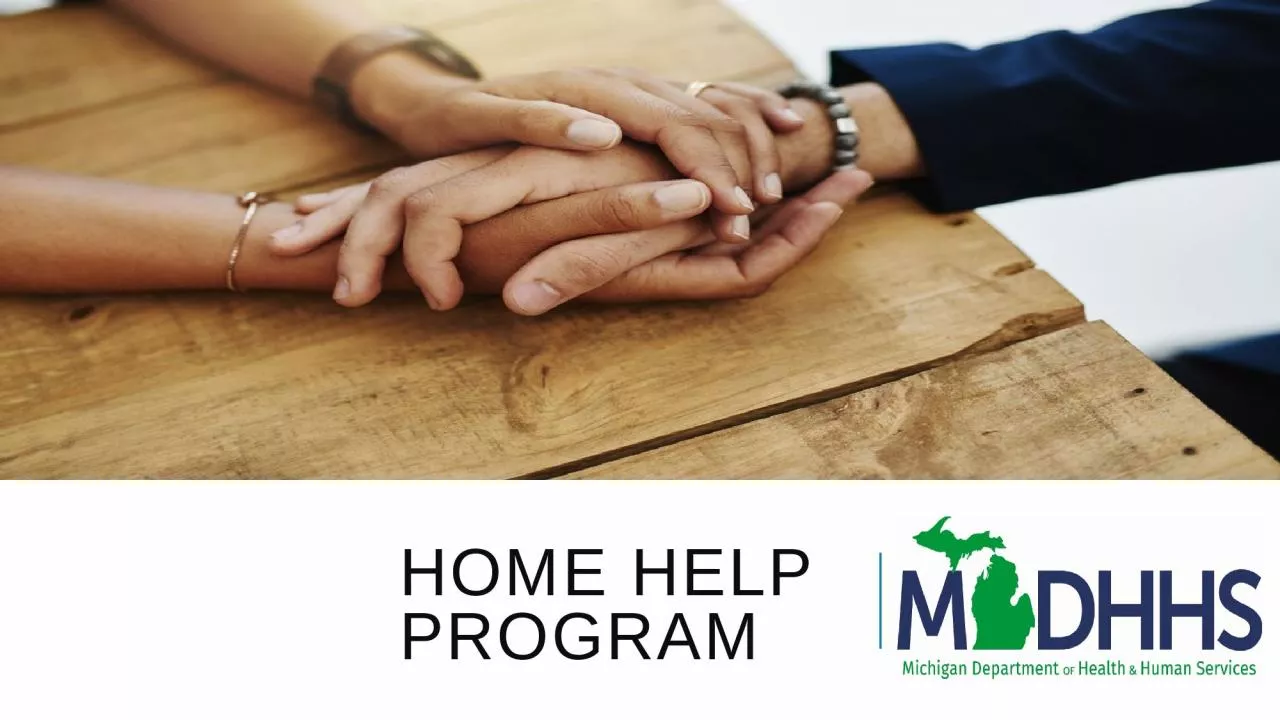 PPT-Home Help Program What is the Home Help Program?