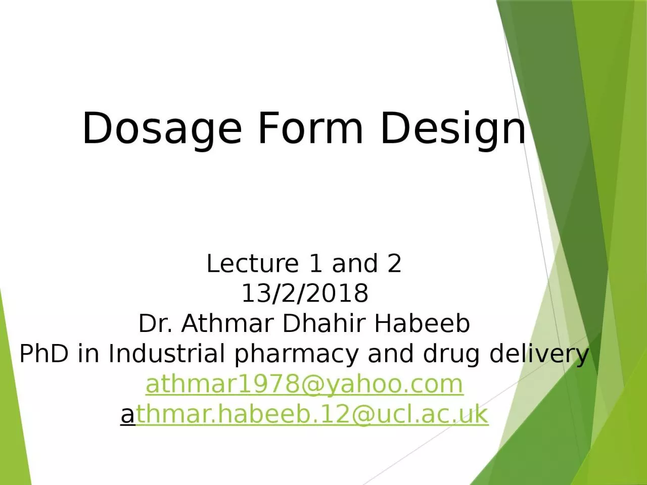 Dosage Form Design Lecture 1 and 2