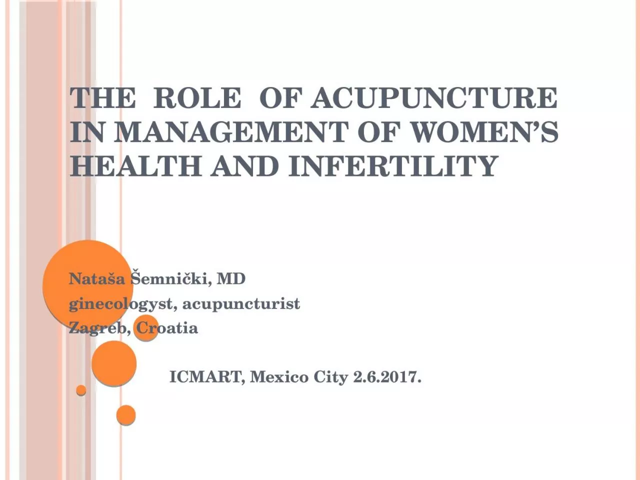 PPT-The role of Acupuncture