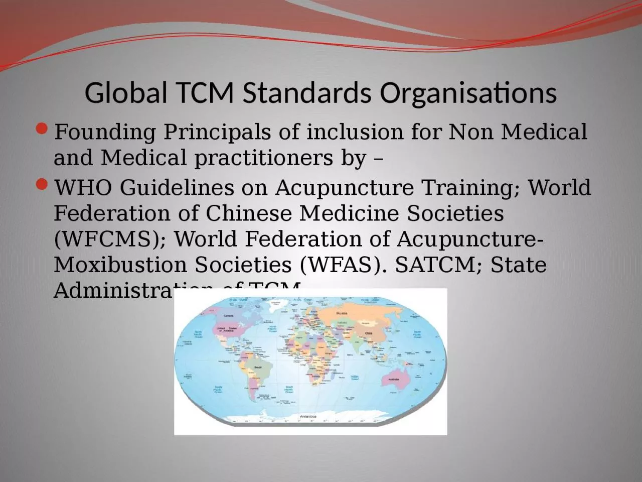 PPT-Global TCM Standards Organisations