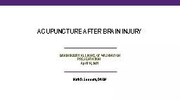 ACUPUNCTURE AFTER BRAIN INJURY