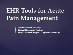 EHR Tools for Acute Pain Management