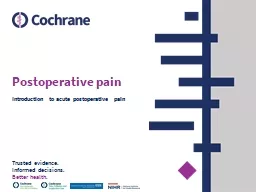 Postoperative pain Introduction to acute postoperative pain