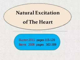 Natural Excitation of The Heart