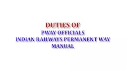 DUTIES OF   Pway  officials