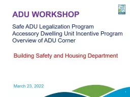 PPT-ADU WORKSHOP Safe ADU Legalization Program