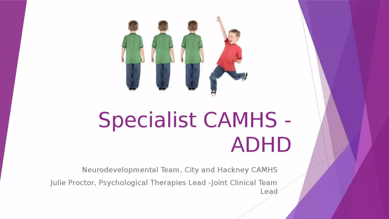 Specialist CAMHS - ADHD Neurodevelopmental Team, City and Hackney CAMHS