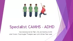 Specialist CAMHS - ADHD Neurodevelopmental Team, City and Hackney CAMHS