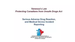 Vanessa’s Law Protecting Canadians from Unsafe Drugs Act 