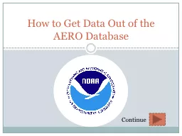 How to Get Data Out of the AERO Database