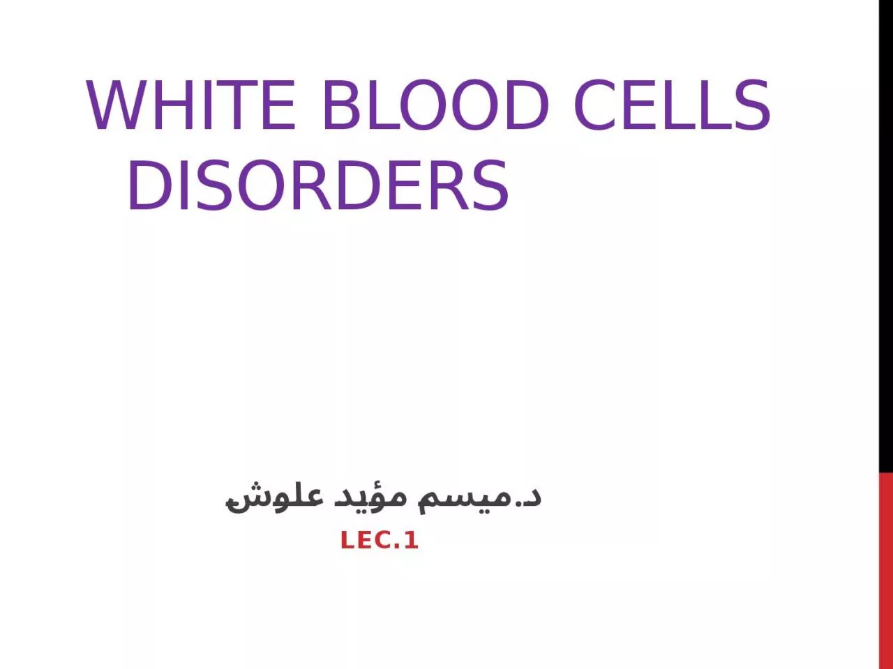 PPT-White Blood Cells Disorders