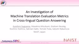 An Investigation of  Machine Translation Evaluation Metrics