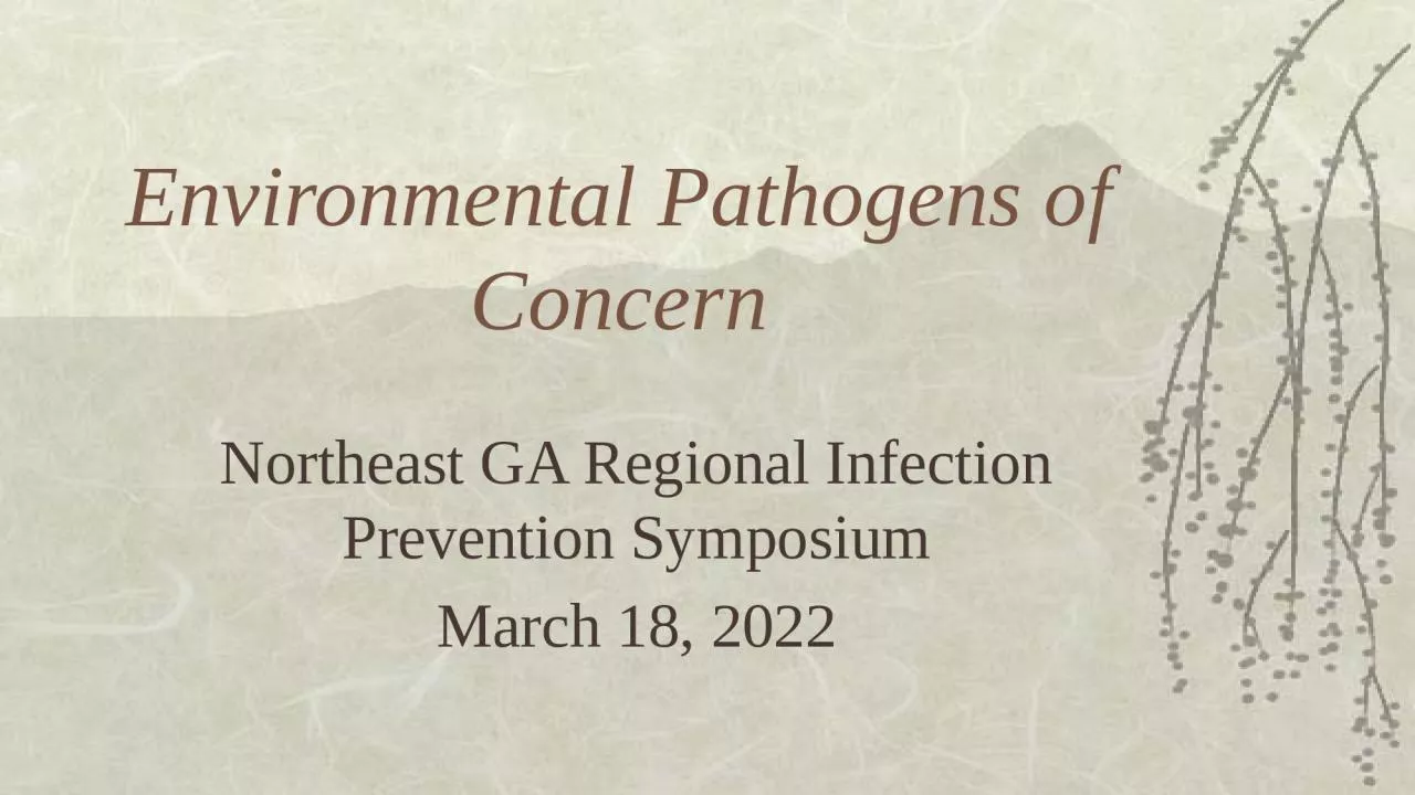 Environmental Pathogens of Concern