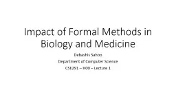 Impact of Formal Methods in Biology and Medicine