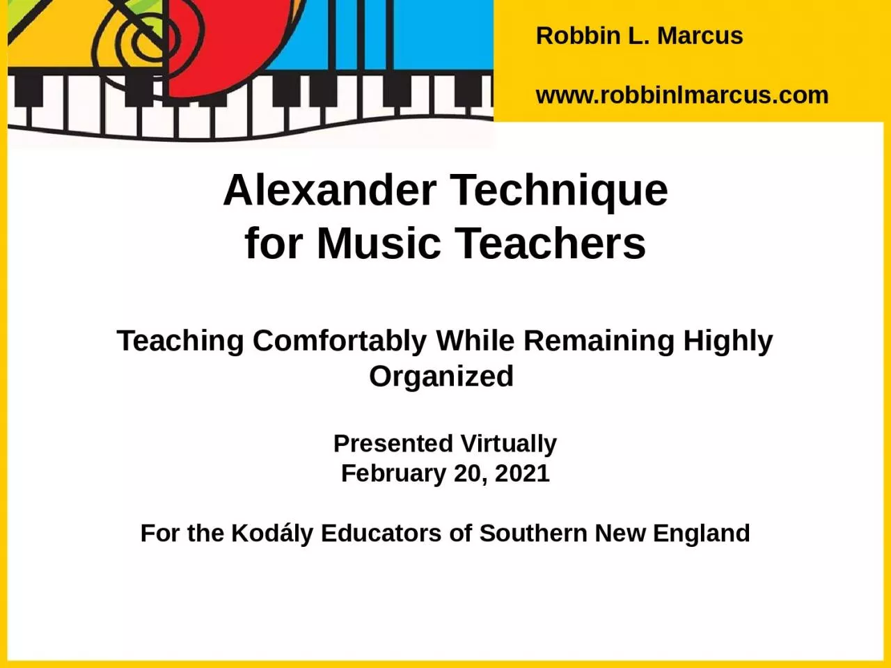 PPT-Alexander Technique for Music Teachers