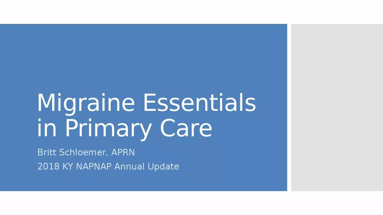 Migraine Essentials in Primary Care