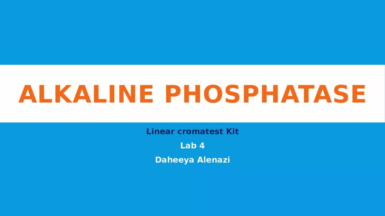 ALKALINE PHOSPHATASE Linear