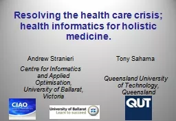 Resolving the health care crisis; health informatics for holistic medicine.