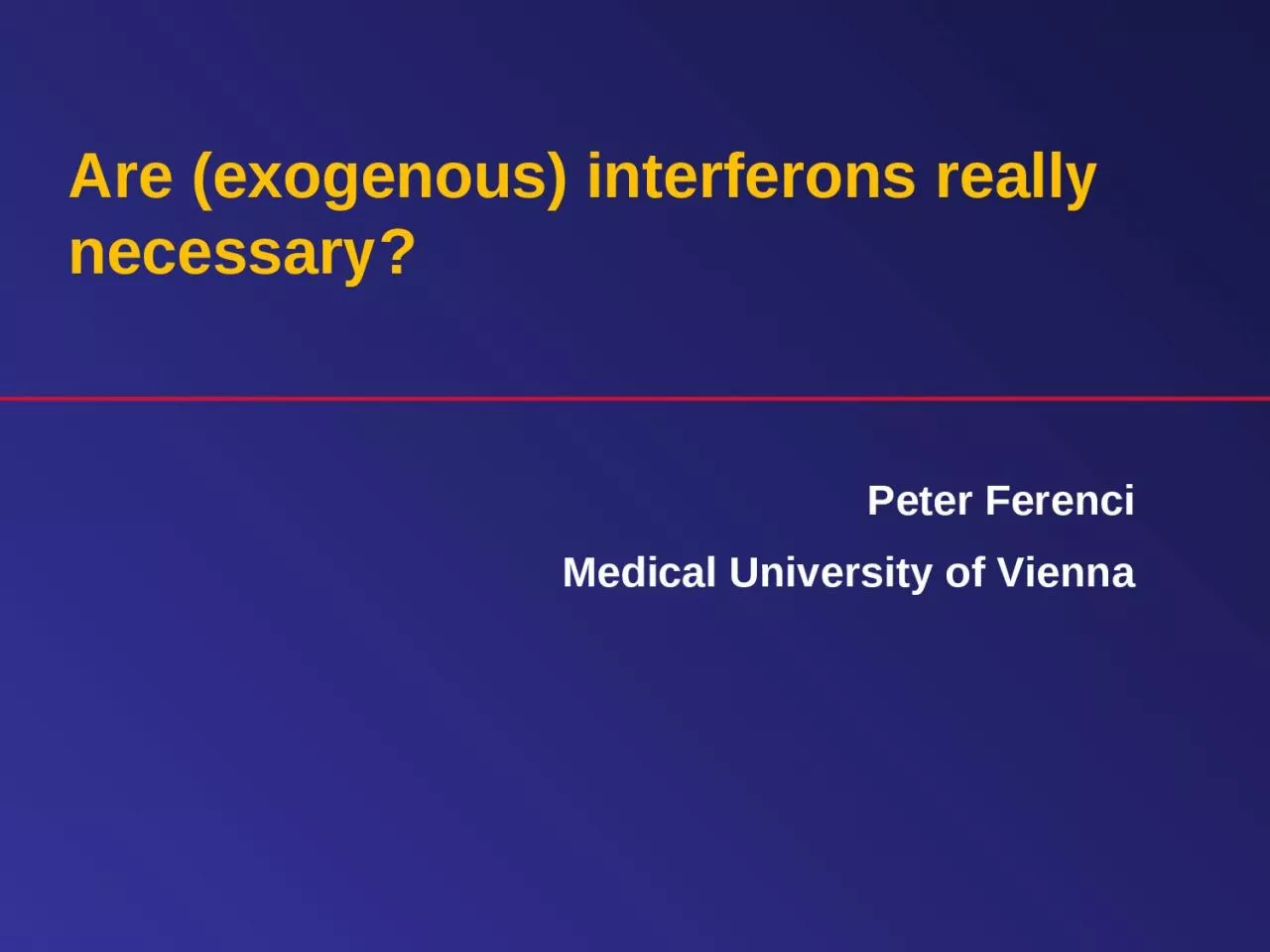 PPT-Are (exogenous) interferons