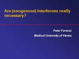 Are (exogenous)  interferons