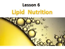 Lipid  Nutrition Lesson 6