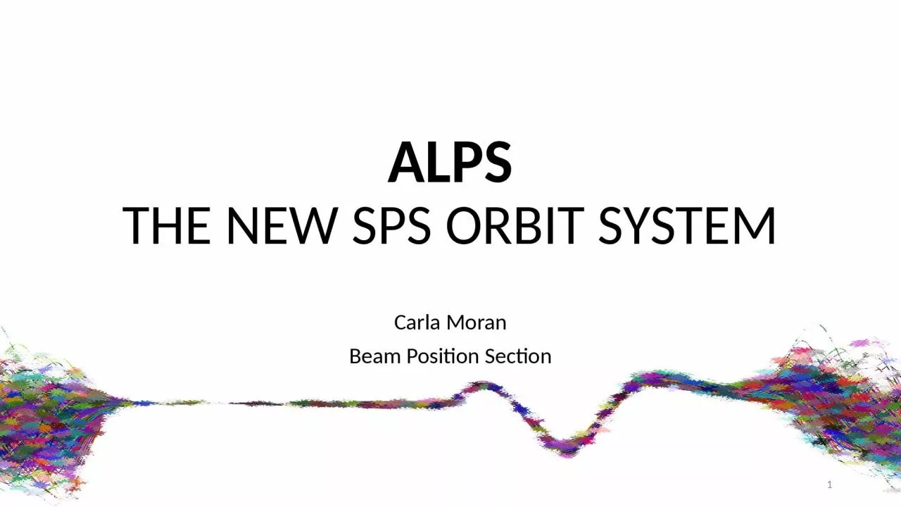 PPT-ALPS The new SPS Orbit System