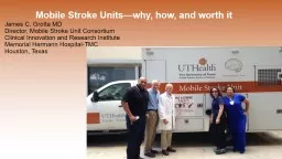 PPT-Mobile Stroke Units—why, how, and worth it