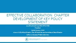 Effective Collaboration: Chapter Development of Key Policy Statement