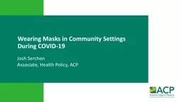 Wearing Masks  in  Community Settings During COVID-19