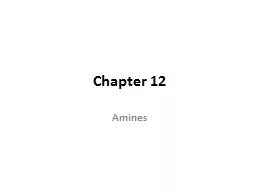 Chapter 12 Amines Amines