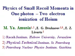 Physics of Small Recoil Momenta in One photon – Two electron