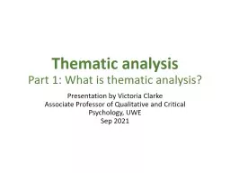 Thematic analysis Part 1: What is thematic analysis?