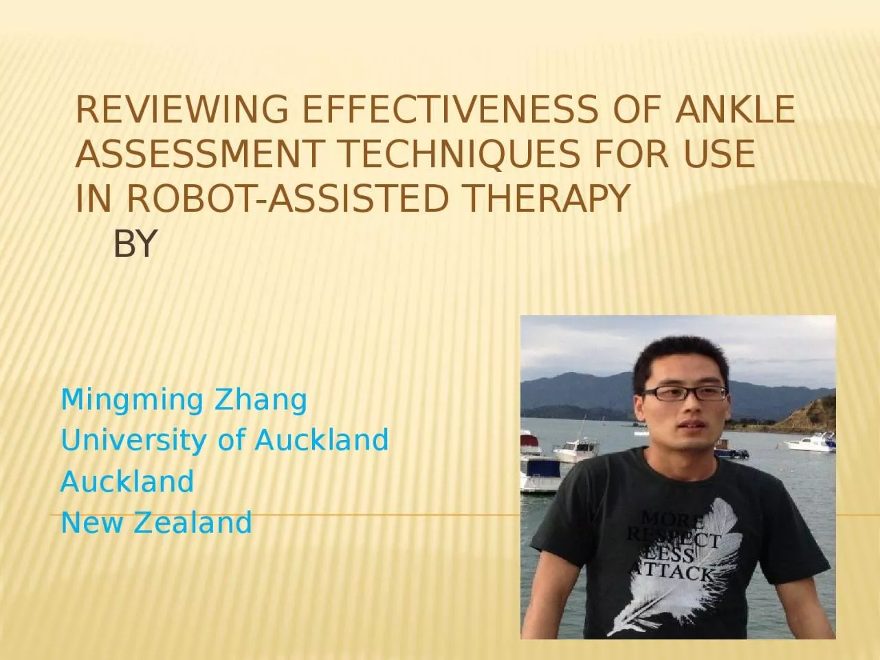 PPT-Reviewing Effectiveness Of Ankle Assessment Techniques For Use In Robot-assisted Therapy