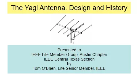 The Yagi Antenna: Design and History