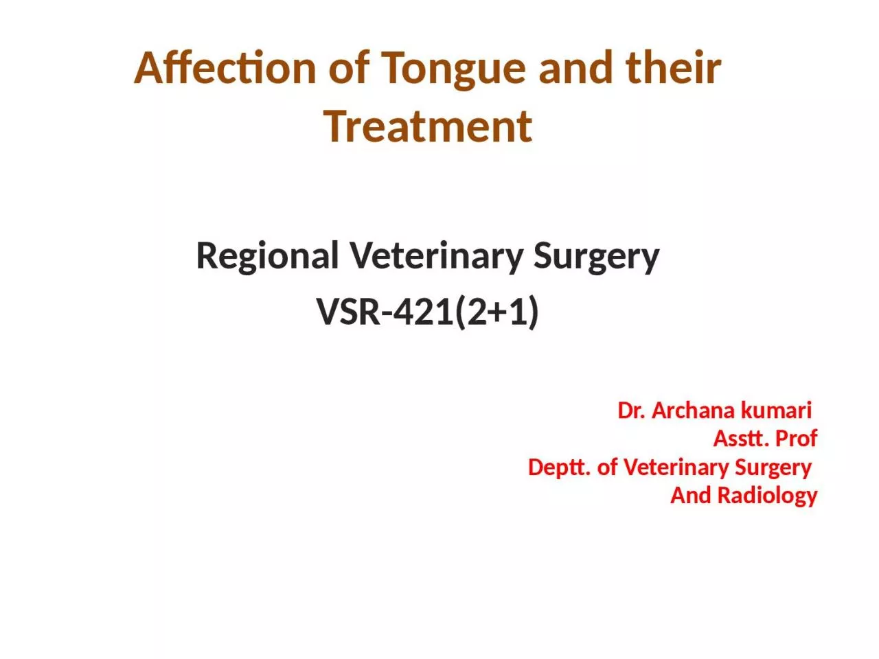 PPT-Affection of Tongue and their Treatment