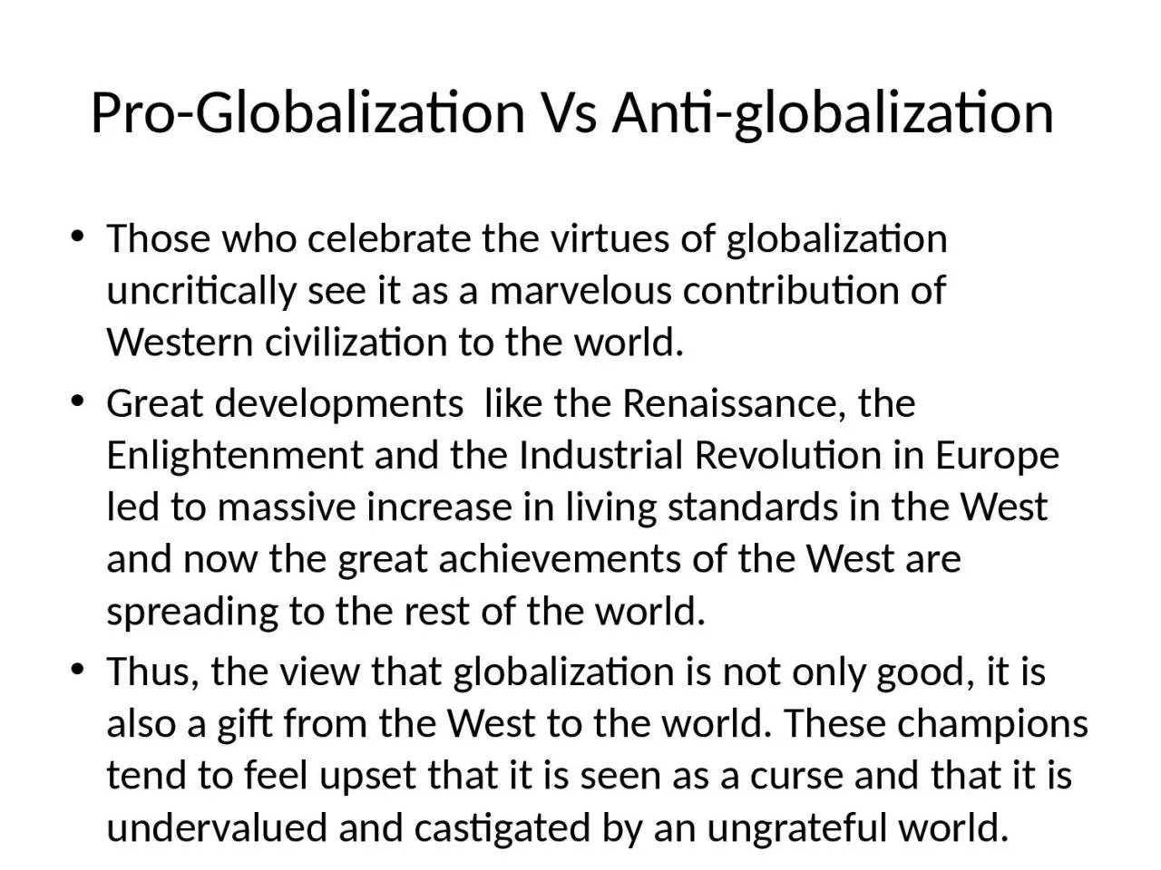Pro-Globalization Vs Anti-globalization
