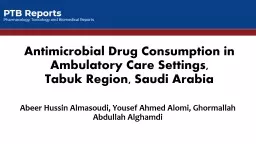 Analysis of Antimicrobial Medication Consumption in Intensive Care Unit, North West (