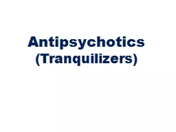 Antipsychotics (Tranquilizers)