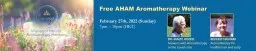 Free AHAM Aromatherapy Webinar