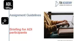 Assignment Guidelines Briefing for ADI participants