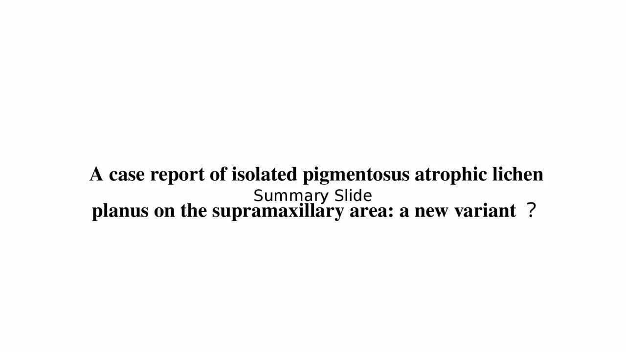 PPT-A case report of isolated