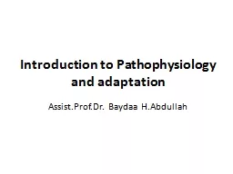 Introduction to  Pathophysiology