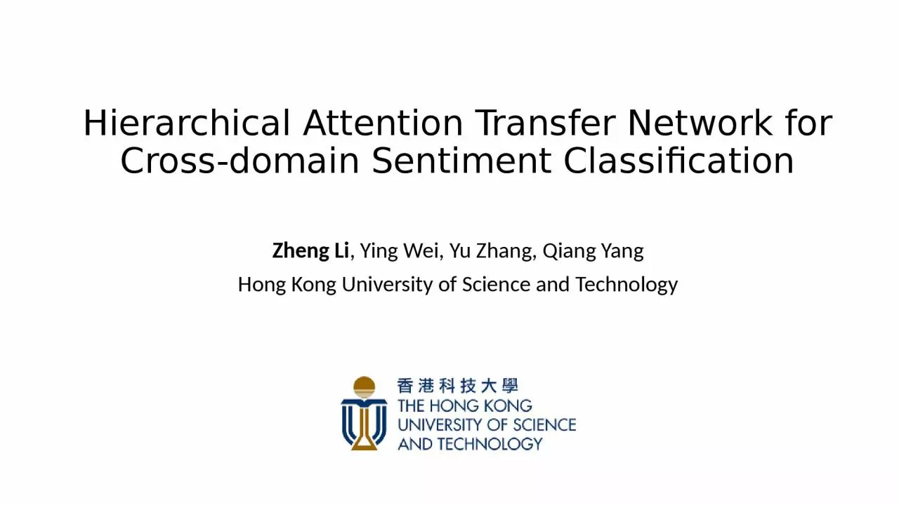 PPT-H ierarchical Attention Transfer Network for Cross-domain Sentiment Classification