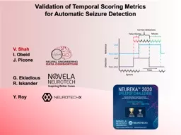 Validation of Temporal Scoring Metrics