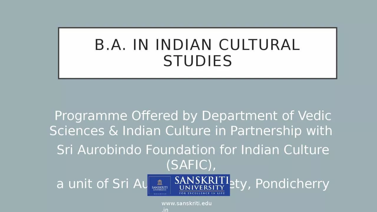 PPT-B.A. in Indian Cultural Studies