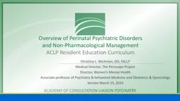 Overview of Perinatal Psychiatric Disorders